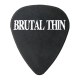 Brutal Thin